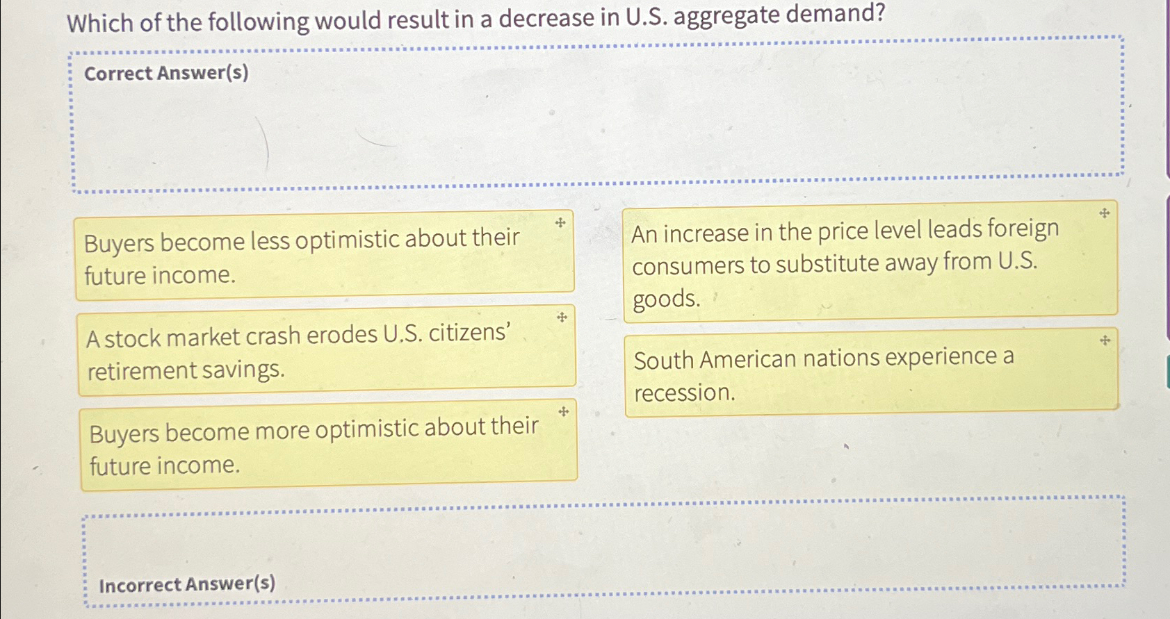 Solved Which of the following would result in a decrease in | Chegg.com