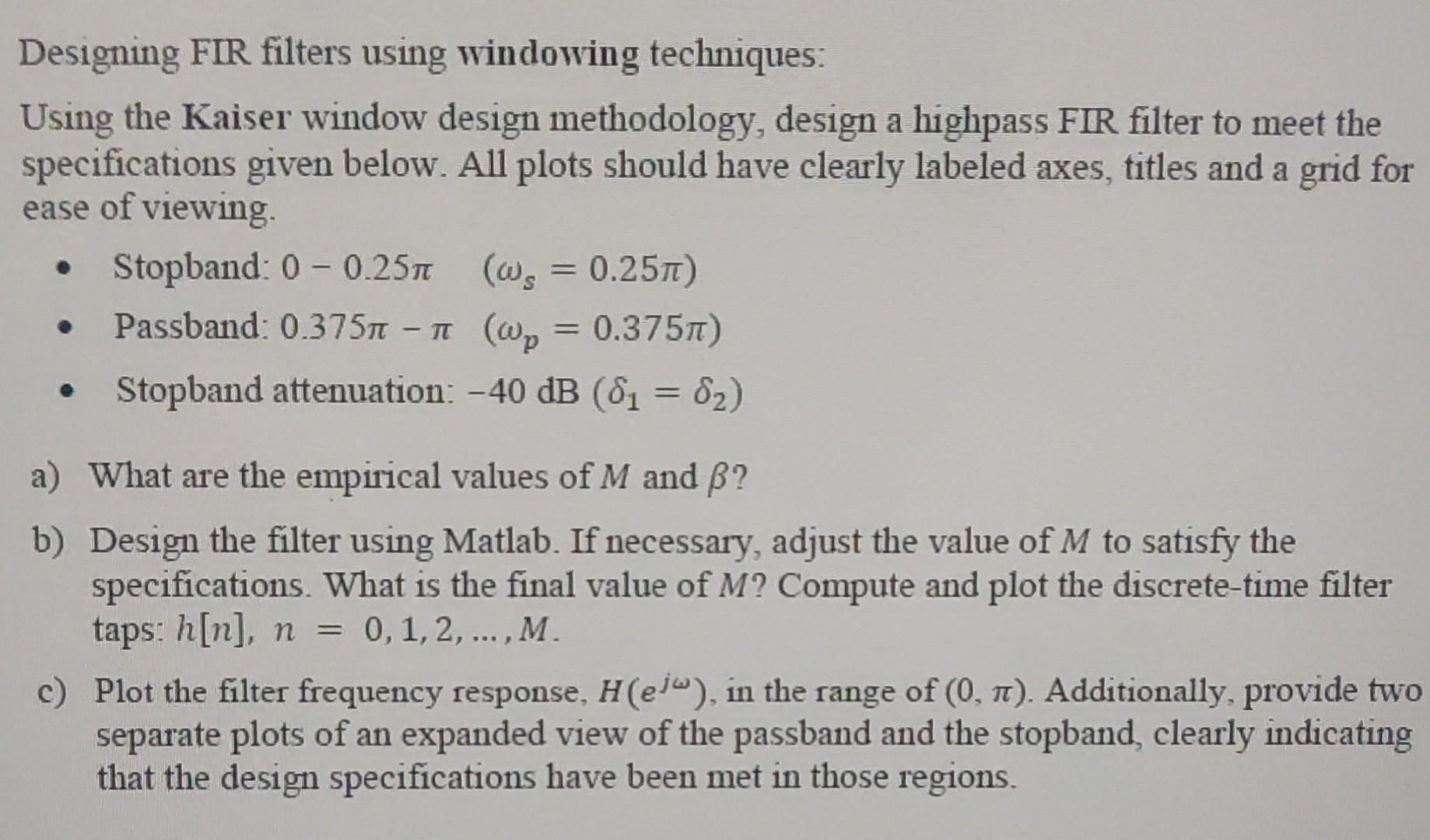 Solved Designing FIR filters using windowing techniques