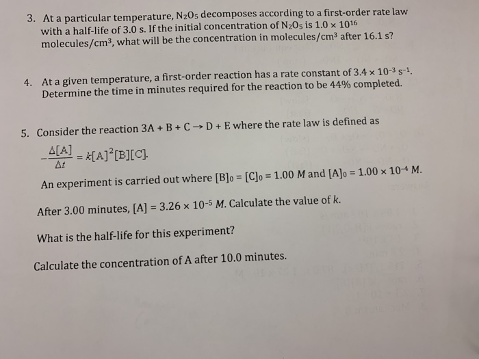 Solved 3 At A Particular Temperature N2os Decomposes Ac Chegg Com