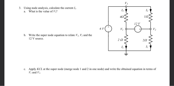 Solved 3. Using node analysis, calculate the current I. a. | Chegg.com