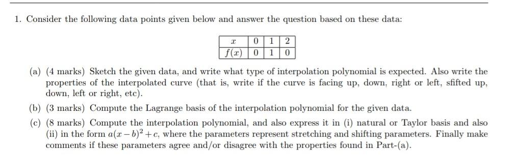 Solved 1. Consider the following data points given below and | Chegg.com