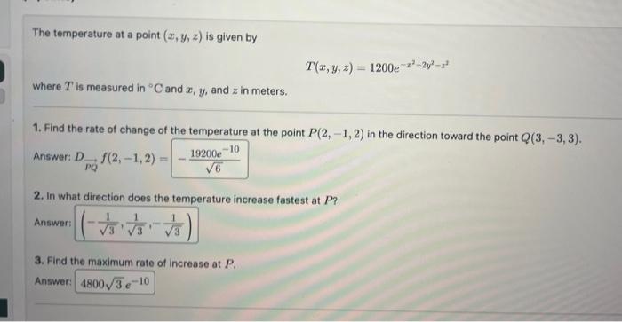 Solved The temperature at a point (x,y,z) is given by | Chegg.com