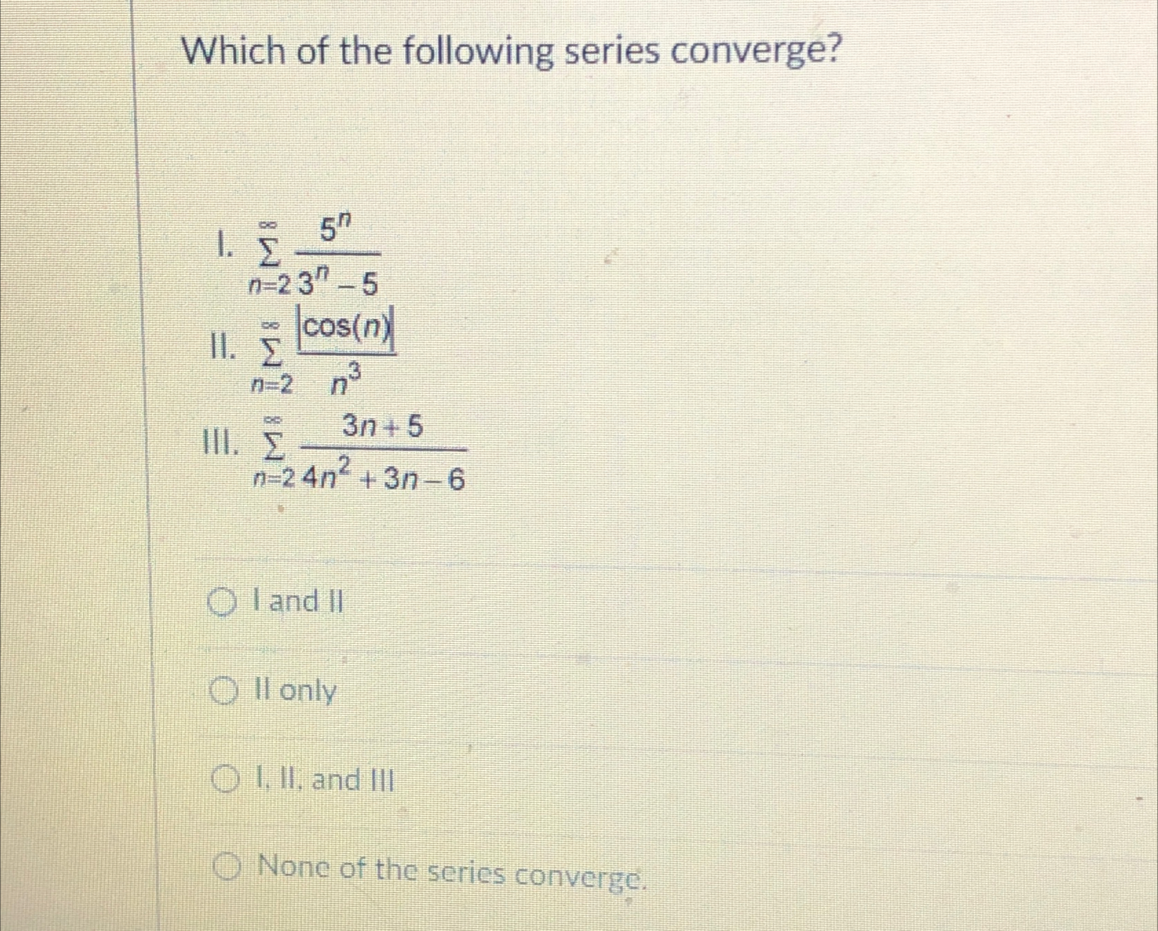 Solved Which of the following series | Chegg.com