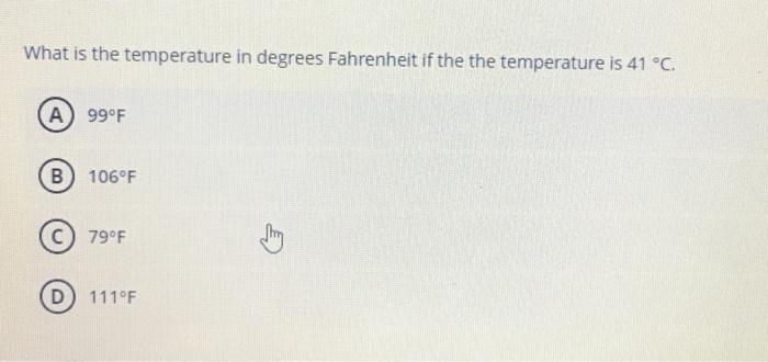 Solved What is the temperature in degrees Fahrenheit if the