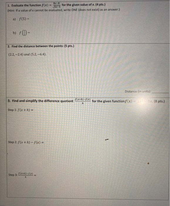 Solved 1. Evaluate the function f(x) = 2-1 for the given | Chegg.com