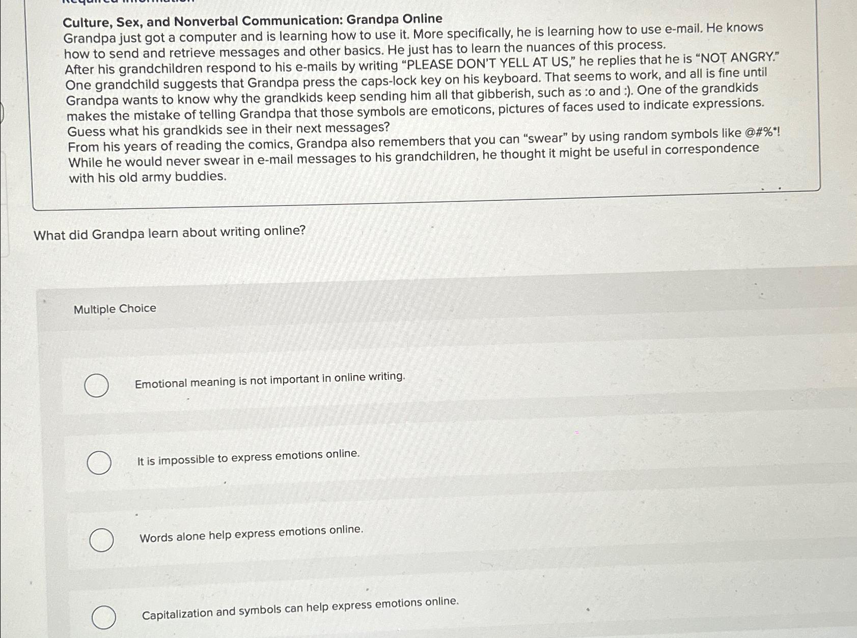 Solved Culture, Sex, and Nonverbal Communication: Grandpa | Chegg.com