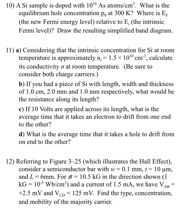 solved-10-a-si-sample-is-doped-with-1016-as-atoms-cm-what-chegg