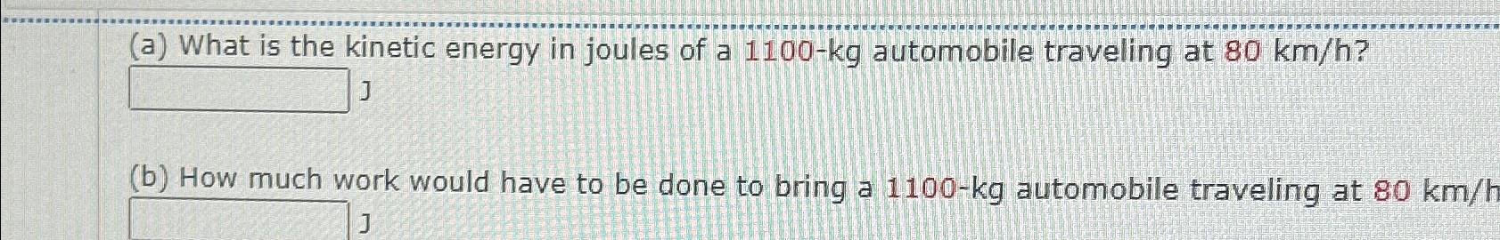 Solved (a) ﻿What is the kinetic energy in joules of a | Chegg.com