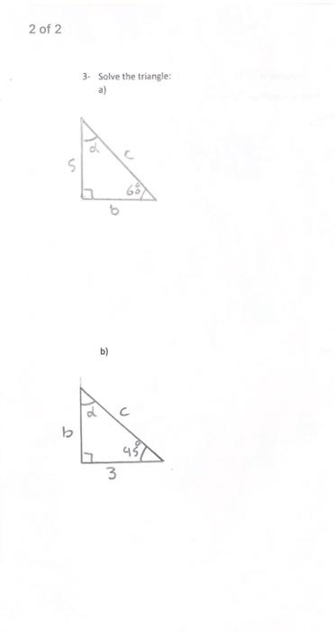 Solved 3. Solve the triangle: a) | Chegg.com