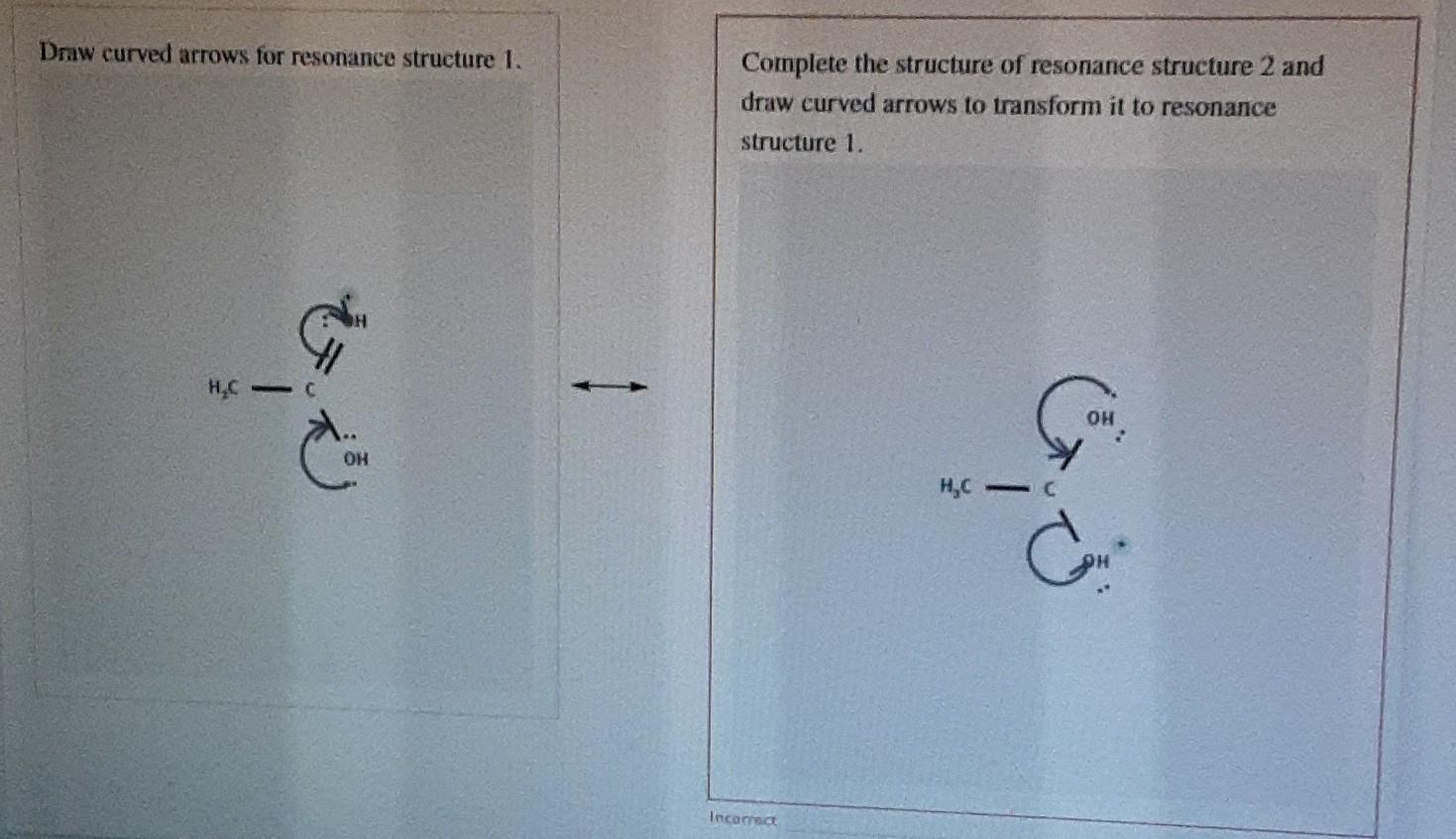 Solved Draw curved arrows for resonance structure 1. | Chegg.com