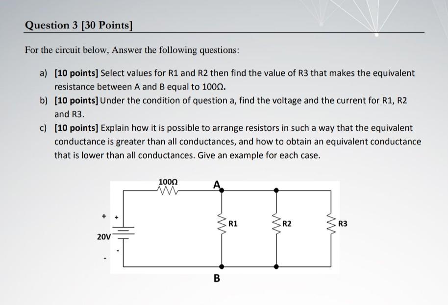 Solved Question 3 [30 Points] For the circuit below, Answer | Chegg.com