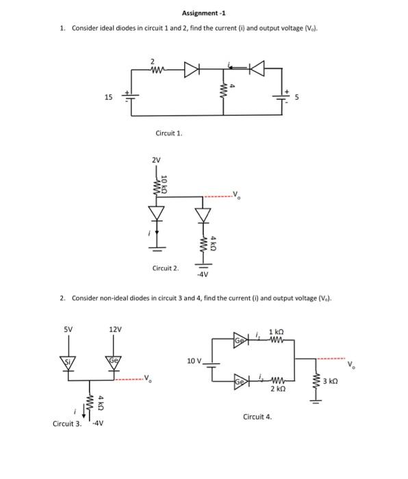 Solved Assignment -1 1. Consider ideal diodes in circuit 1 | Chegg.com