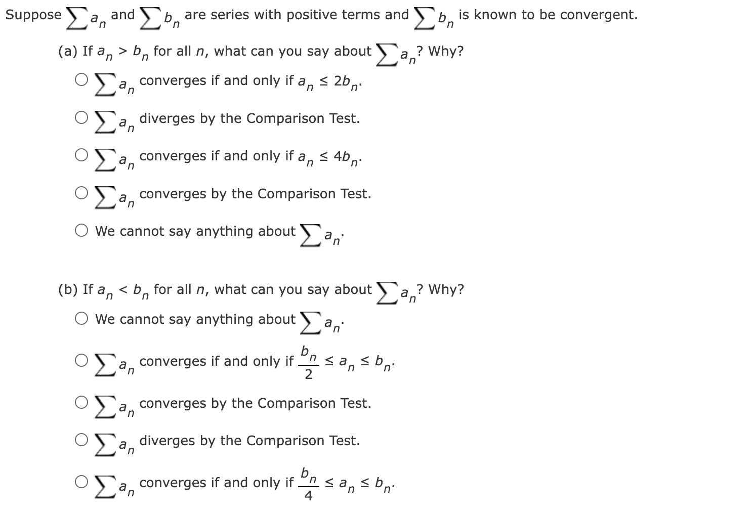 Solved Suppose ∑??an and ∑??bn are series with positive | Chegg.com