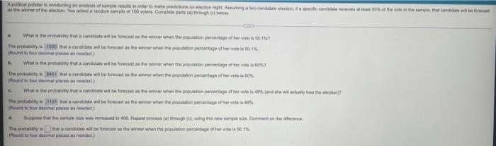 Solved A political poster is conducting an analysis of | Chegg.com