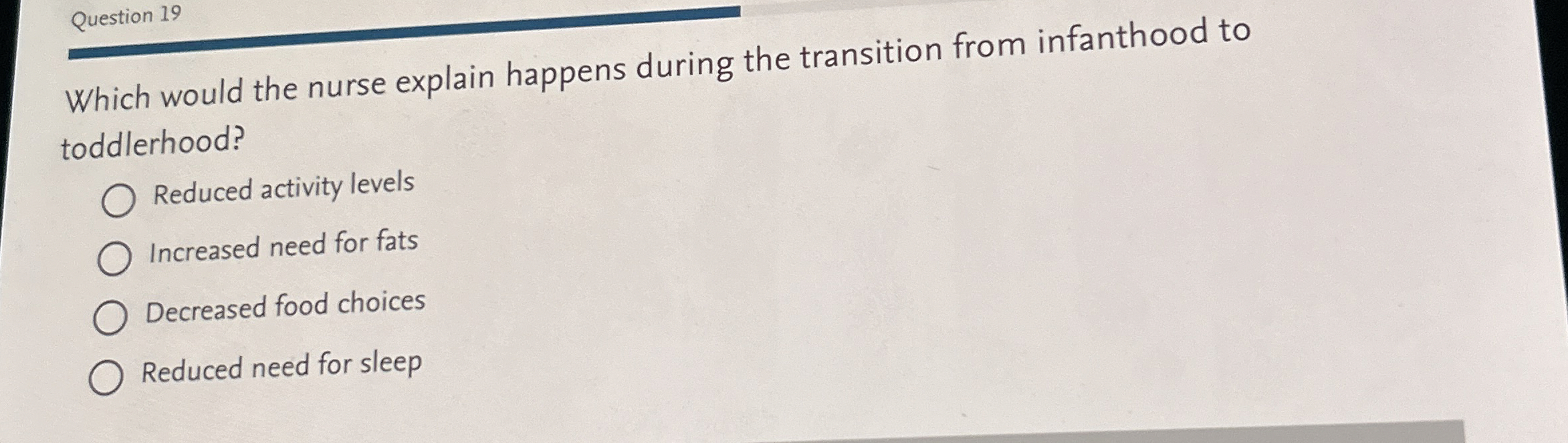 Solved Question 19Which would the nurse explain happens | Chegg.com