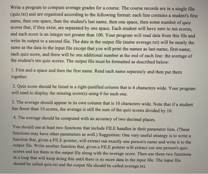 Solved Write a program to compute average grades for a | Chegg.com