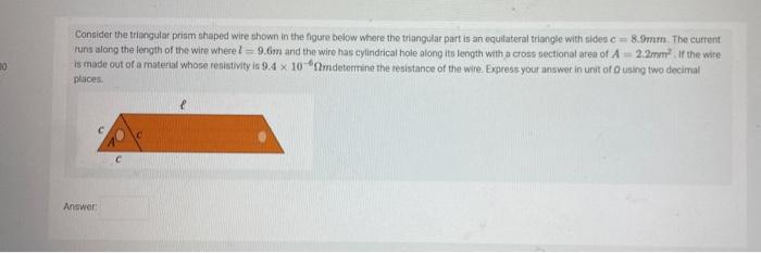 Solved 10 Consider the triangular prism shaped wire shown in | Chegg.com