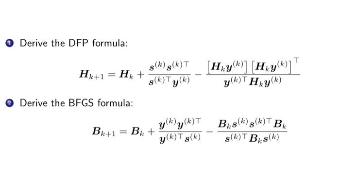 Solved Derive The Dfp Formula