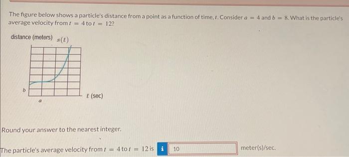 Solved The figure below shows a particle's distance from a | Chegg.com