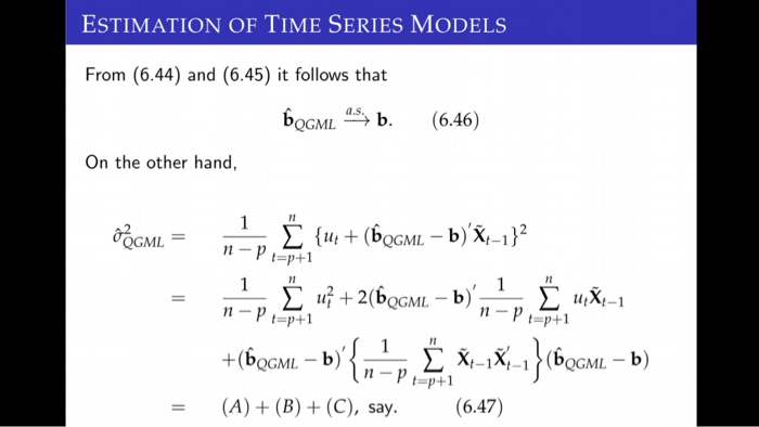 Solved Estimation Of Time Series Models Let B B1 B Chegg Com