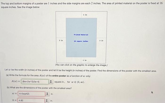 The top and bottom margins of a poster are 1 inches and the side margins are each 2 inches. The area of printed material on t