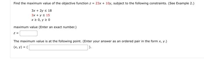 Solved Find the maximum value of the objective function | Chegg.com
