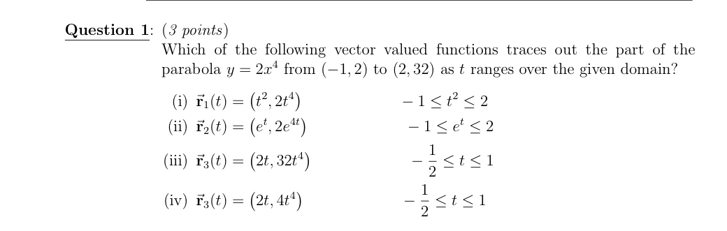 Solved Question 1: (3 ﻿points)Which of the following vector | Chegg.com