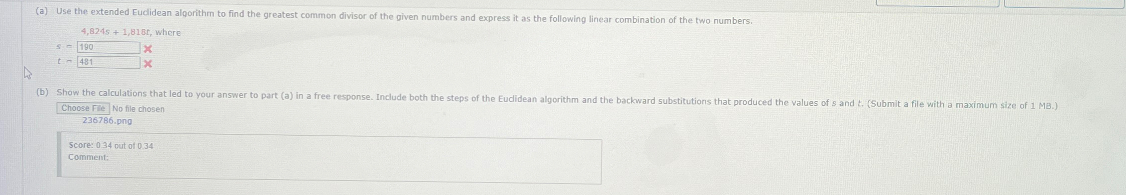 Solved (a) ﻿Use the extended Euclidean algorithm to find the | Chegg.com