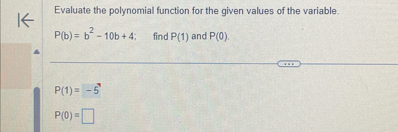 Solved Evaluate the polynomial function for the given values | Chegg.com