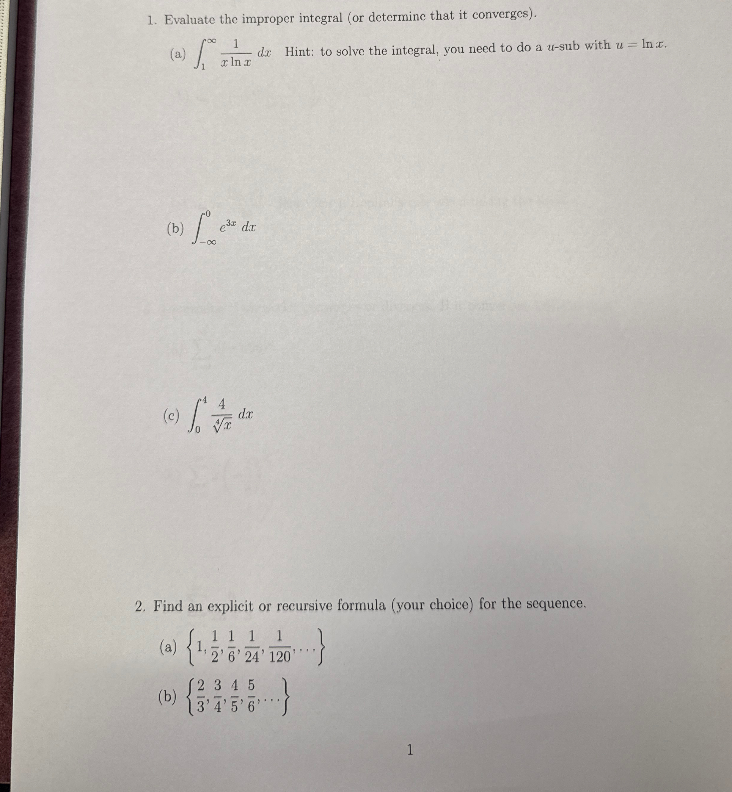 Solved Evaluate the improper integral (or determine that it | Chegg.com