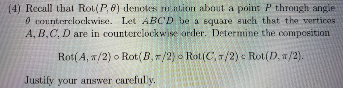 Solved (4) Recall that Rot(P,) denotes rotation about a | Chegg.com