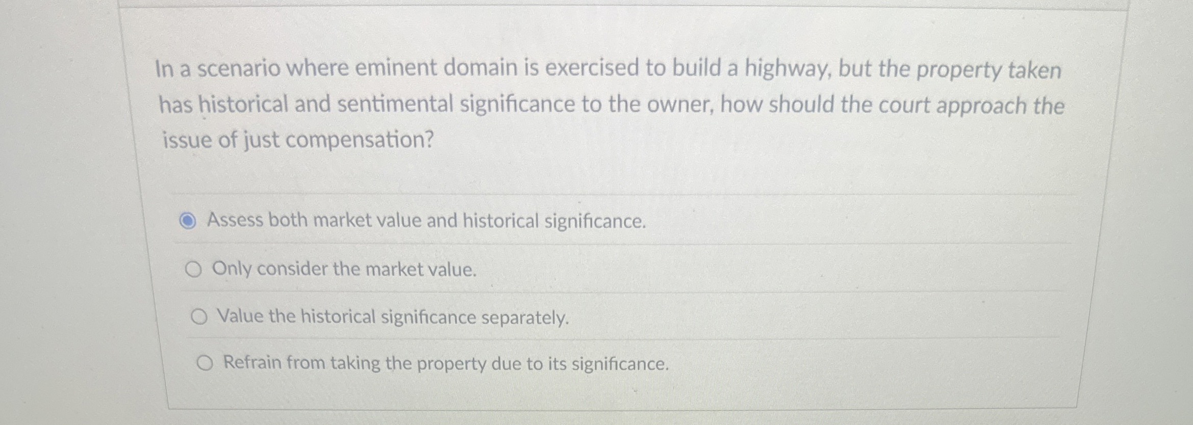 Solved In a scenario where eminent domain is exercised to | Chegg.com