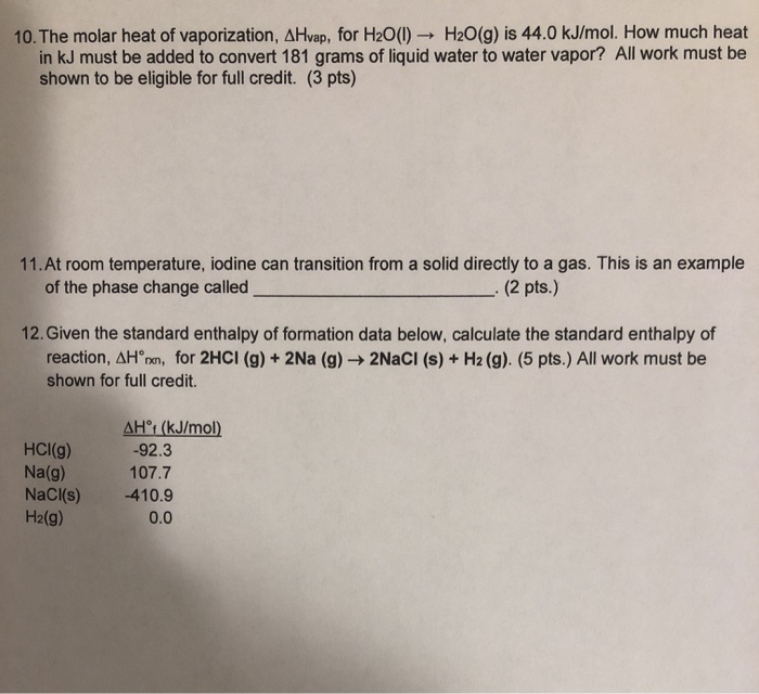 Solved 10. The Molar Heat Of Vaporization, A Hvap, For | Chegg.com