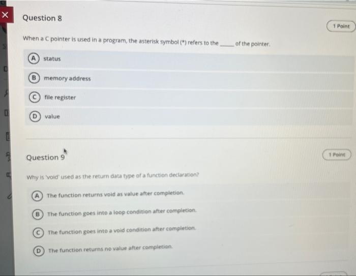 Solved Х Question 8 1 Point When a pointer is used in a | Chegg.com