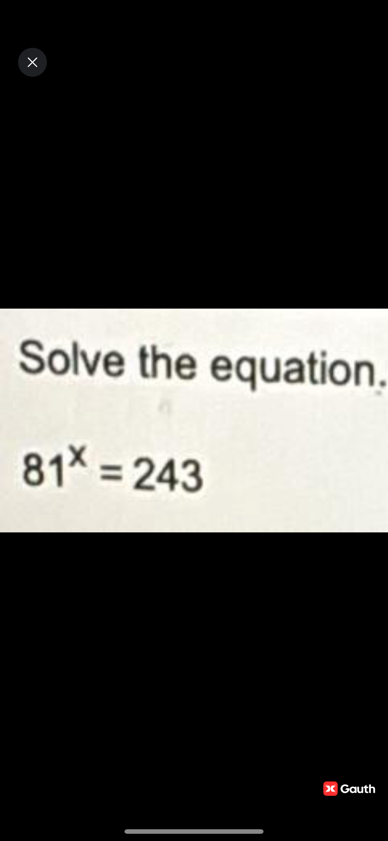 solved-solve-the-equation81x-243-chegg