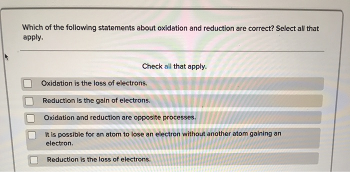 Solved Which of the following statements about oxidation and | Chegg.com