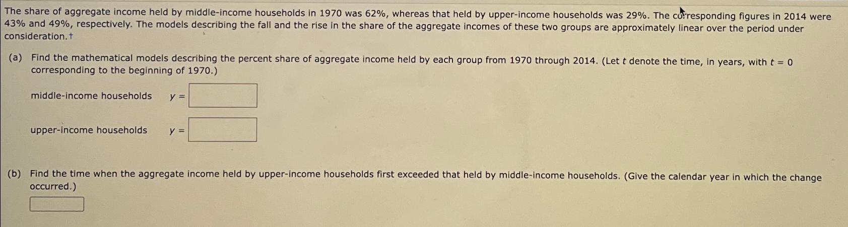 Solved The share of aggregate income held by middle-income | Chegg.com