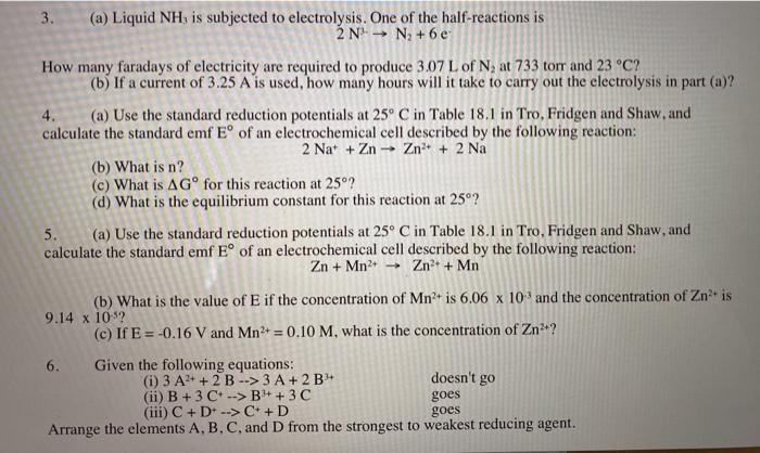 Solved 3 A Liquid Nh Is Subjected To Electrolysis On Chegg Com