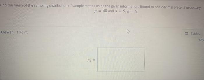 Solved Find the mean of the sampling distribution of sample | Chegg.com