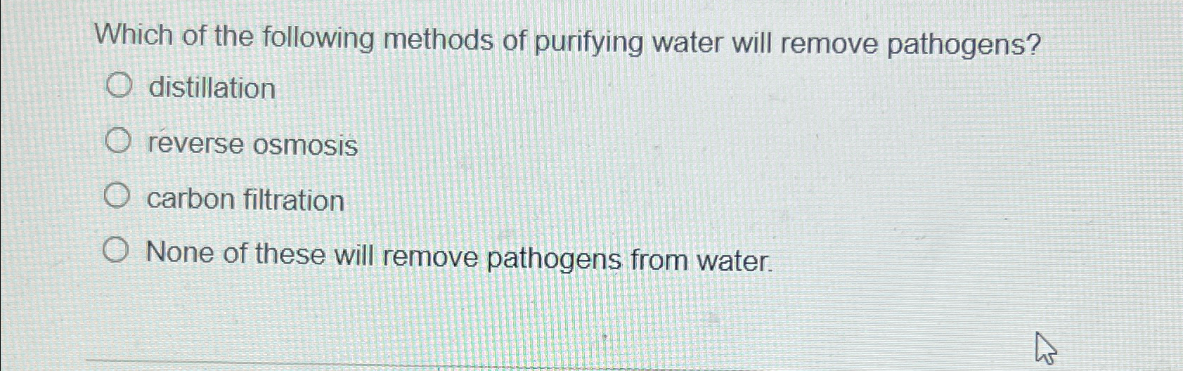 Solved Which of the following methods of purifying water