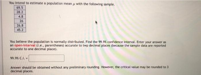 Solved You intend to estimate a population mean y with the | Chegg.com