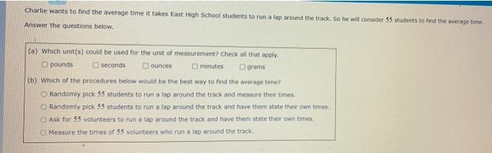 Solved Charlie wants to find the average time it takes East | Chegg.com