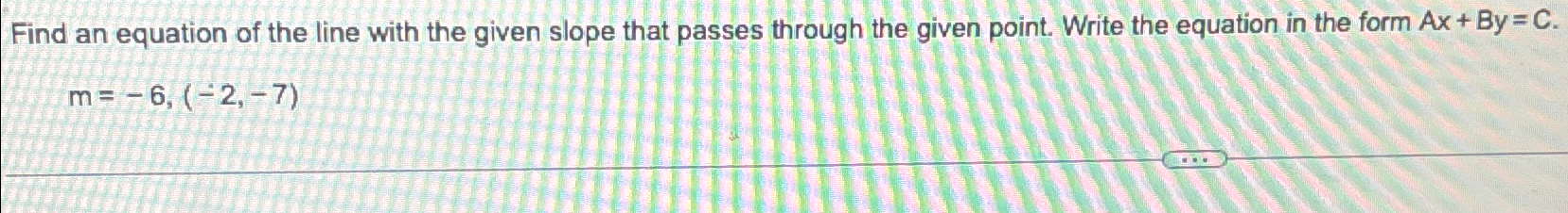 Solved Find an equation of the line with the given slope | Chegg.com