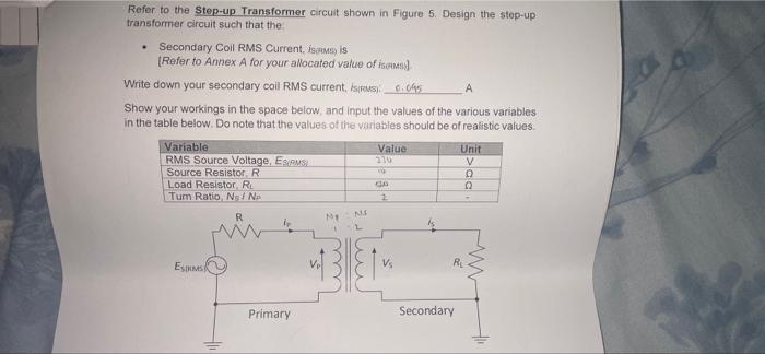 Solved Refer to the Step-up Transformer circuit shown in Circuit Diagram