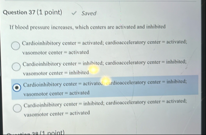 Solved Question 37 (1 ﻿point)SavedIf blood pressure | Chegg.com