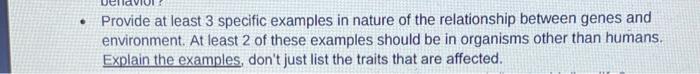 Solved • Provide at least 3 specific examples in nature of | Chegg.com