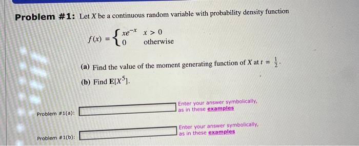 Solved Problem \#1: Let X be a continuous random variable | Chegg.com