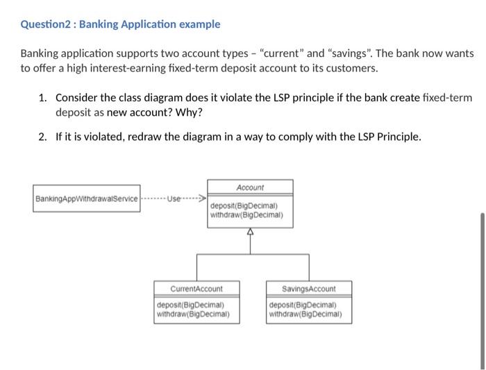 Solved Question2: Banking Application example Banking | Chegg.com