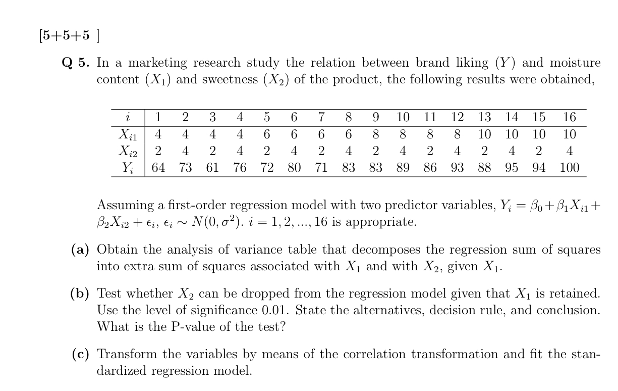 Solved 5+5+5Q 5. ﻿In a marketing research study the relation | Chegg.com