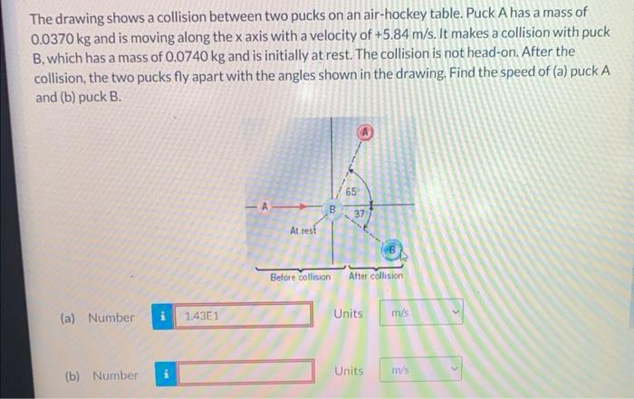 Solved The drawing shows a collision between two pucks on an | Chegg.com